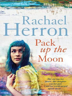 cover image of Pack Up the Moon